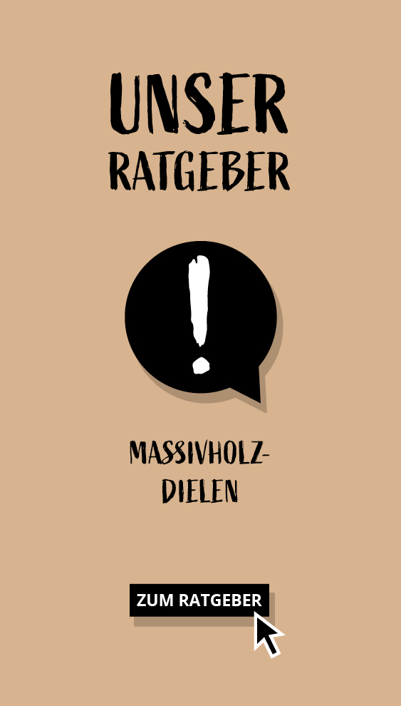 Ratgeber Massivholzdielen