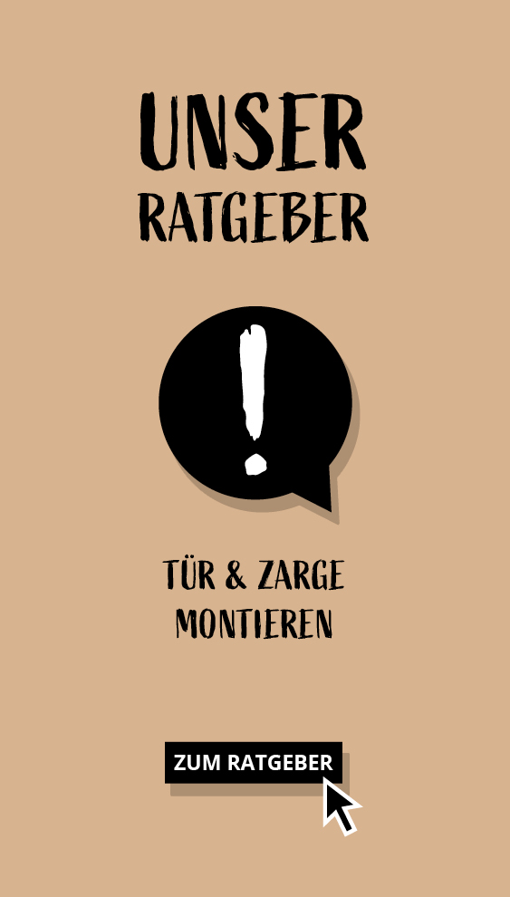 Ratgeber Tür und Zarge montieren