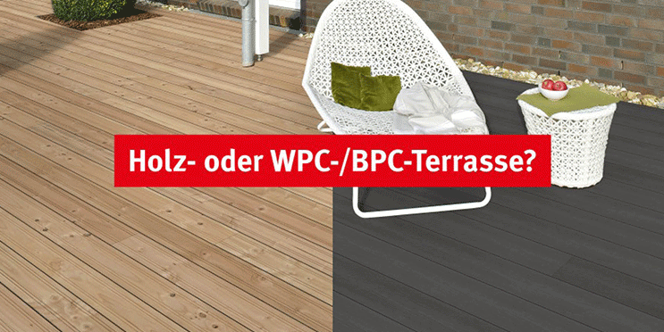 Holz oder WPC-/BPC-Terrasse?
